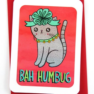 Bah Humbug Christmas Cat Card - Funny Holiday Card Funny Christmas Card Cat Lover Holiday Greeting Season's Greetings Cats Christmas Card