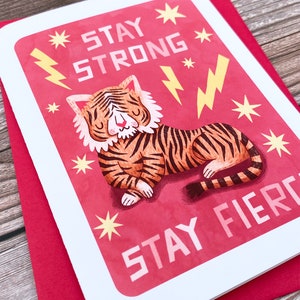 Stay Strong Stay Fierce Year of the Tiger Encouragement Card You can do it card Sympathy Card Cute Encouragement Card Stay Strong card image 2