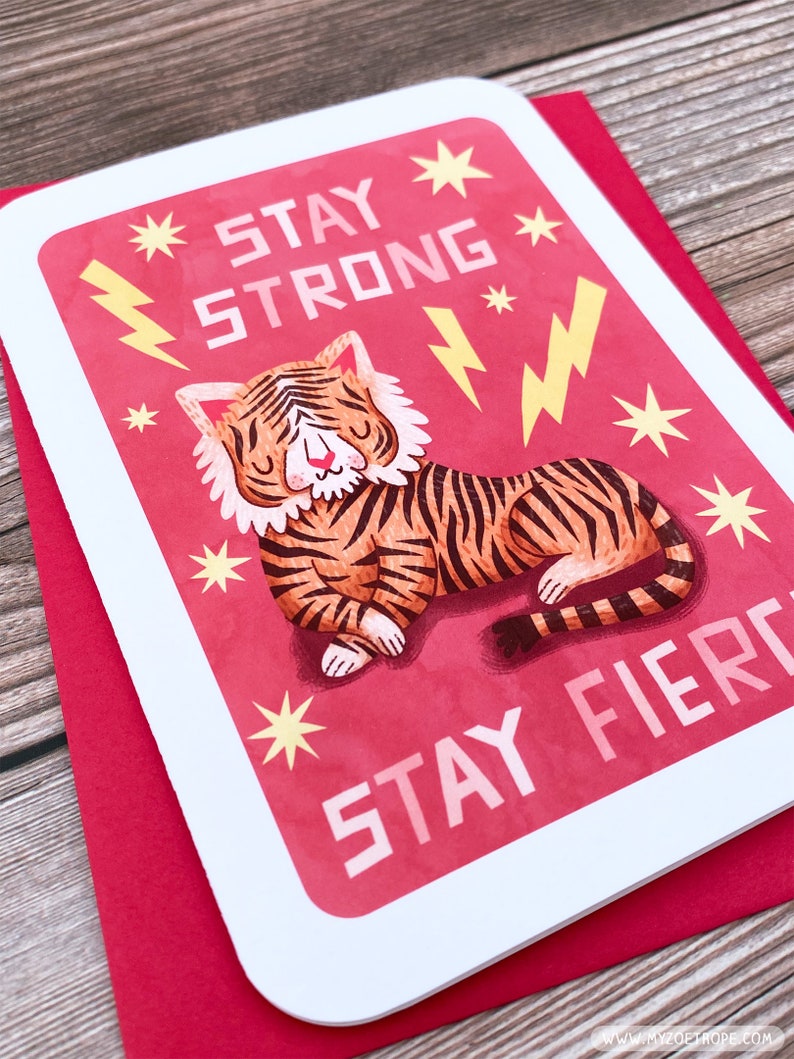 Stay Strong Stay Fierce Year of the Tiger Encouragement Card You can do it card Sympathy Card Cute Encouragement Card Stay Strong card image 2