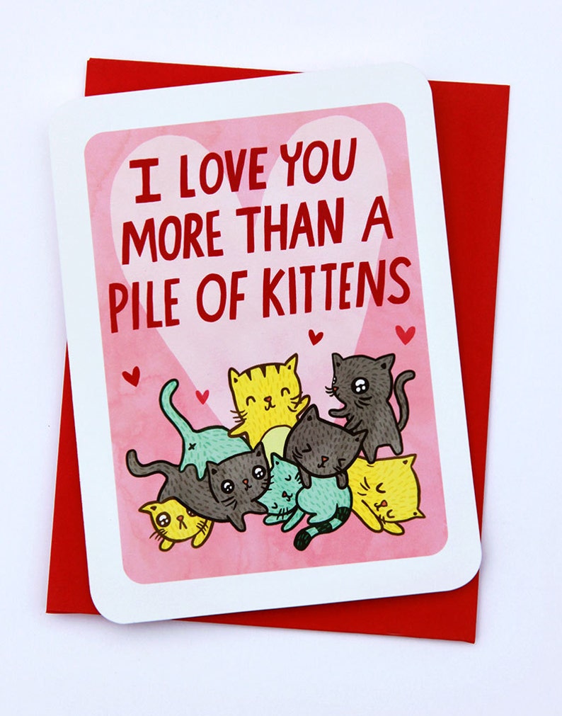 Pile of Kittens Cute Valentines day card funny love card boyfriend card for girlfriend anniversary card Cat Valentine card cat lover image 1