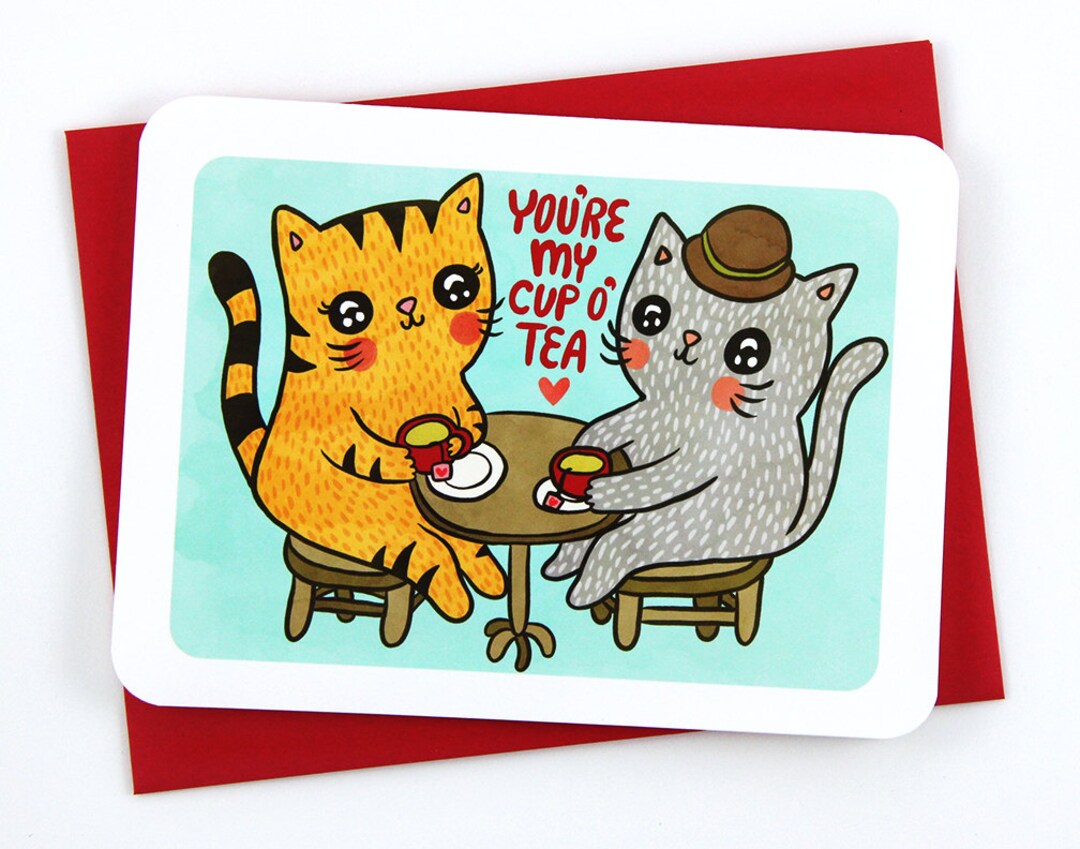 You're My Cup of Tea Kitties Valentine Card Friend Funny Valentine Card ...