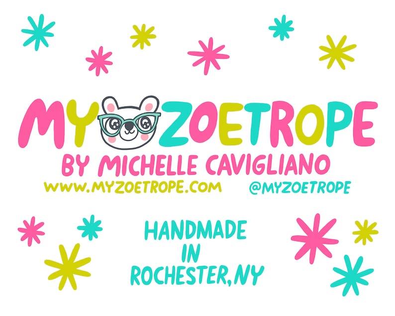 Op de afbeelding: Een kleurrijk logo voor My Zoetrope, een handgemaakt bedrijf van Michelle Cavigliano. Het logo toont een cartoonbeer met een bril en de tekst "My Zoetrope" in roze, geel en blauw. De tekst "By Michelle Cavigliano" staat onder het logo, samen met het websiteadres "www.myzoetrope.com" en de social media handle "@myzoetrope". De tekst "Handmade in Rochester, NY" staat onder het logo.