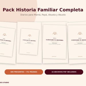 Op de afbeelding: Een set van vier crèmekleurige dagboeken getiteld Pack Historia Familiar Completa, met de tekst Cuéntame Tu Historia en een hartpictogram. Twee knoppen tonen 600 Preguntas 752 Páginas en 16 Archivos PDF Incluidos. De merknaam Alma Stories Studio staat onderaan.