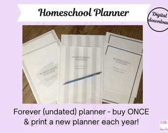 Homeschool Planner, Printable Homeschool Planner, Undated Planner, Forever Planner, Lesson Planner, Simple Planner, Planner Pages, Calendar