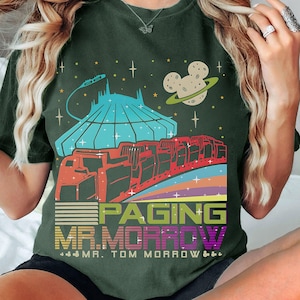 Disney Space Mountain Shirt, Paging Mr Morrow Comfort Colors Tshirt, Mickey Very Merry Xmas Sweatshirt, Magic Kingdom,Tomorrowland Tee