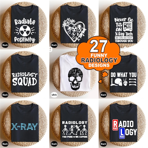 Radiology Shirts, Radiologist Shirt, Radiologist Gift, Rad Tech, Radiology Life, Radiology Technician, Radiology Tee, Rad Tech Sweatshirt