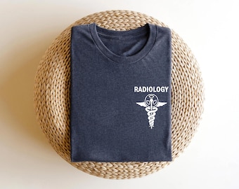 Radiology Shirt, X-Ray Tech Shirt, Radiology Life Shirt, Radiologist Gift, Radiology Graduate Shirt, Radiology Technician Shirt, Rad Tech