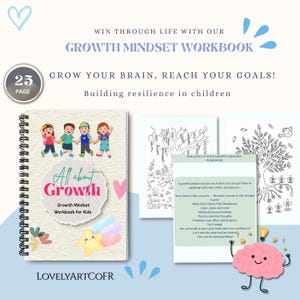 Peut inclure: Un cahier à spirales intitulé "All about Growth" pour enfants, avec une illustration de couverture colorée d'enfants. Le cahier comprend le texte "Growth Mindset Workbook for Kids" et compte 25 pages. L'image comprend également du texte sur le développement de la résilience.