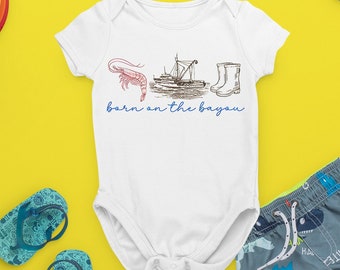 Born On The Bayou Baby Snapsuit Bodysuit