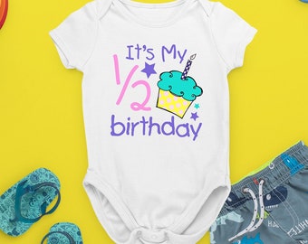 It's My 1/2 Birthday Baby Snapsuit Bodysuit