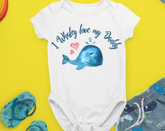 I Whaley Love My Daddy Baby Snapsuit Bodysuit