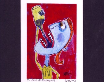 In Case of Emergency -  Art Print, art for the wine lover, signed and matted archival  print by Murphy Adams