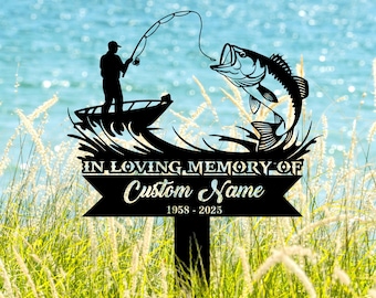 Personalized Bass fishing fisherman Memorial Stake, Metal Stake, Sympathy Sign, Grave Marker, Remembrance Stake, Memorial Fisher Home Gift