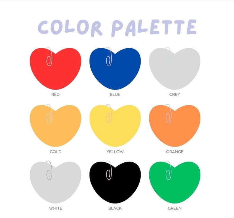 May include: A color palette chart with the words "COLOR PALETTE" at the top. The chart shows nine heart shapes in different colors: red, blue, grey, gold, yellow, orange, white, black, and green.