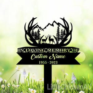 Deer Hunting Memorial Stake Custom, Cemetery Stake, Grave Marker, Memorial Stake, Hunter Loss, In Memorial Of Gift, Hunter Loss, Dad Lost