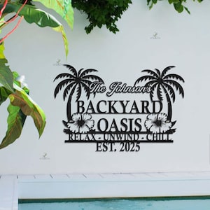 Custom Backyard Oasis Metal Sign,Personalized Outdoor Decor,Family Name Outdoor Wall Art for Patio & Pool,Palm Tree Poolside Sign,Beach Sign