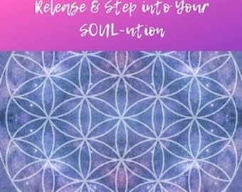 Release and Step in to Your Soul_ution mini online course