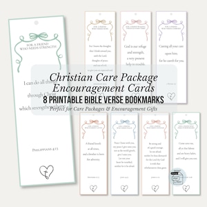 May include: A collection of eight printable Bible verse bookmarks. Each bookmark features a unique design with a decorative bow and a relevant Bible verse. The text "Christian Care Package Encouragement Cards" is also visible. These bookmarks are designed for care packages and encouragement gifts.