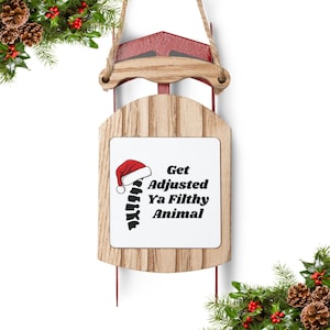 Ya Filthy Animal, Chiropractic Decor, Chiro Christmas Gift, Chiropractor Christmas Ornament, Chiropractor Gifts, Chiro Gifts, Gift for Chiro
