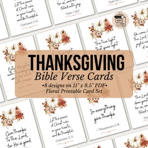 Op de afbeelding: Een set van acht printbare Thanksgiving Bijbelverskaarten op een 11 bij 8,5 inch PDF. Elke witte kaart bevat zwarte tekst met Bijbelverzen en een decoratieve illustratie van een witte pompoen omringd door herfstkleurige bloemen.