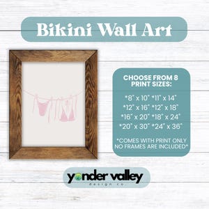 May include: Wooden framed print with a minimalist pink bikini design hanging on a clothesline. The text "Bikini Wall Art" is at the top, with size options from 8" x 10" to 24" x 36". The print only comes without frames.