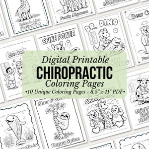 May include: A selection of black and white digital printable chiropractic coloring pages. The pages feature various illustrations, including animals and characters, with text such as "Spine Power" and "Happy Spine". The pages are 21.59 cm x 27.94 cm in size.
