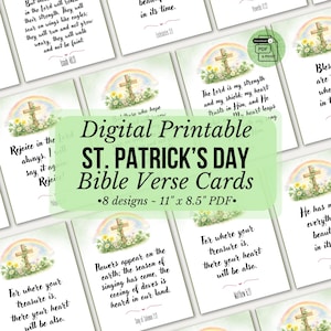 May include: Digital printable St. Patrick's Day Bible verse cards. Each card features a cross, rainbow, and floral design. The cards are 11" x 8.5" and include eight different designs. The cards have Bible verses.