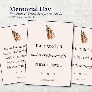 May include: Memorial Day scripture cards with a cross and American flag design. The cards feature Bible verses from the KJV, including "Every good gift and every perfect gift is from above..." and "Blessed is the nation whose God is the..."