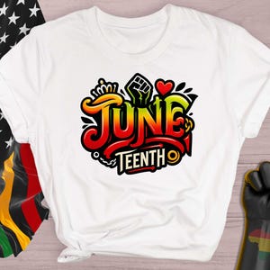 Juneteenth Shirt: Black History Pride Tee - Afro American Freedom Day