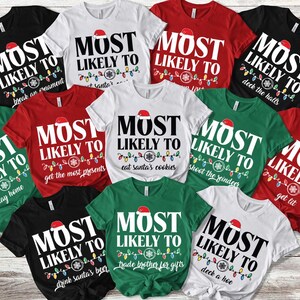 Funny &#39;Most Likely To&#39; Christmas Family Shirts, Holiday Tees