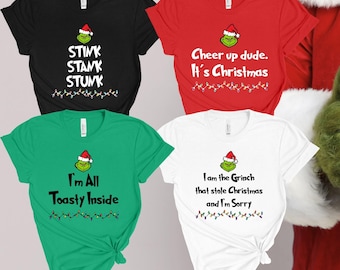 Funny Grinch Christmas Shirt with Humorous Holiday Quotes for Matching Family Outfits