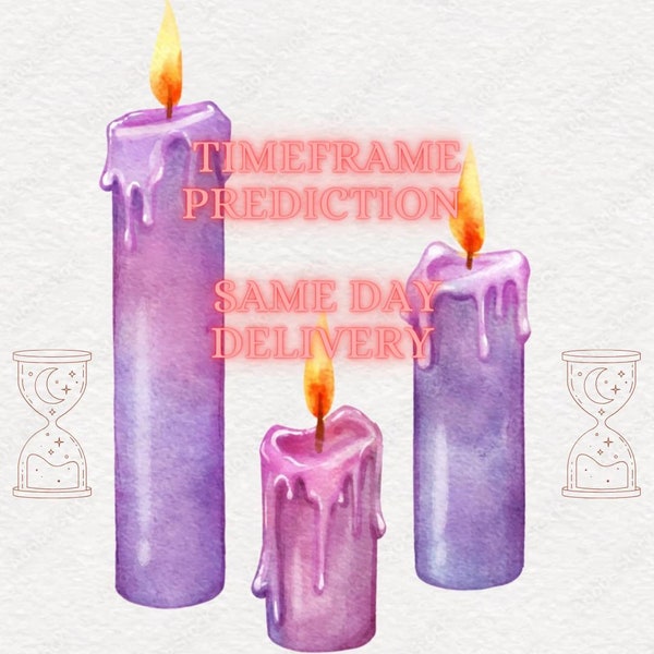 Timeframe Prediction Tarot Psychic Reading Same Day Delivery 98% Accuracy