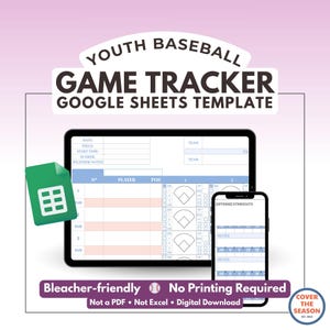 Puede incluir: Una plantilla digital de seguimiento de partidos de béisbol para Google Sheets, mostrada en una tableta y un teléfono inteligente. El diseño incluye campos para la fecha, los equipos y las estadísticas de los jugadores. El texto dice "Youth Baseball Game Tracker Google Sheets Template".