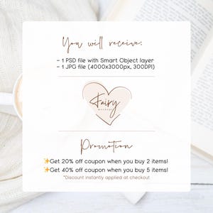 May include: A white background with text that reads "You will receive: - 1 PSD file with Smart Object layer - 1 JPG file (4000x3000px, 300DPI)". A heart-shaped logo with the word "Fairy" is in the center. Below is the word "Promotion".