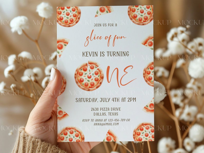 May include: A white invitation card with a pizza theme. The card has a watercolor illustration of pizza slices and the text "Join us for a slice of fun. Kevin is turning one. Saturday, July 4th at 2pm. 2630 Pizza Drive, Dallas, Texas. RSVP to Anna at 123-456-789 or anna@gmail.com."
