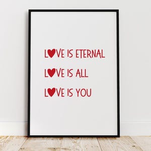 Love Is Eternal Love Affirmation Poster You Are Love Print Love Phrase Printable Wall Art Inspirational Phrase Poster Spiritual Wall Decor