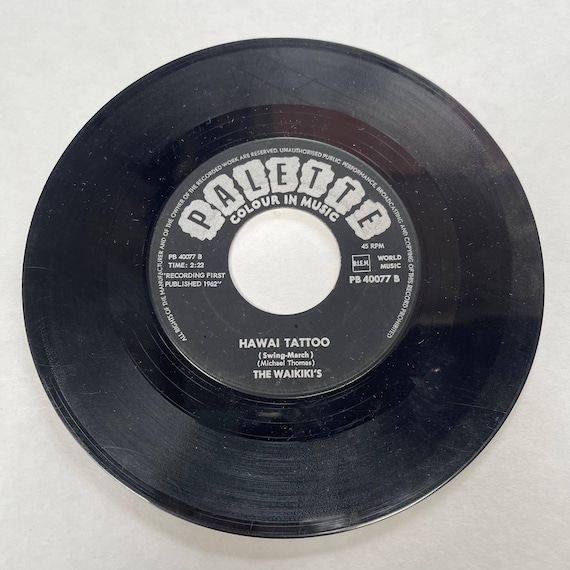The Waikiki's Vintage Music Record 7" 45 RPM Hawaiian Music, Hawai Tattoo, Swing-March, Waikiki Welcome Fox-Trot
