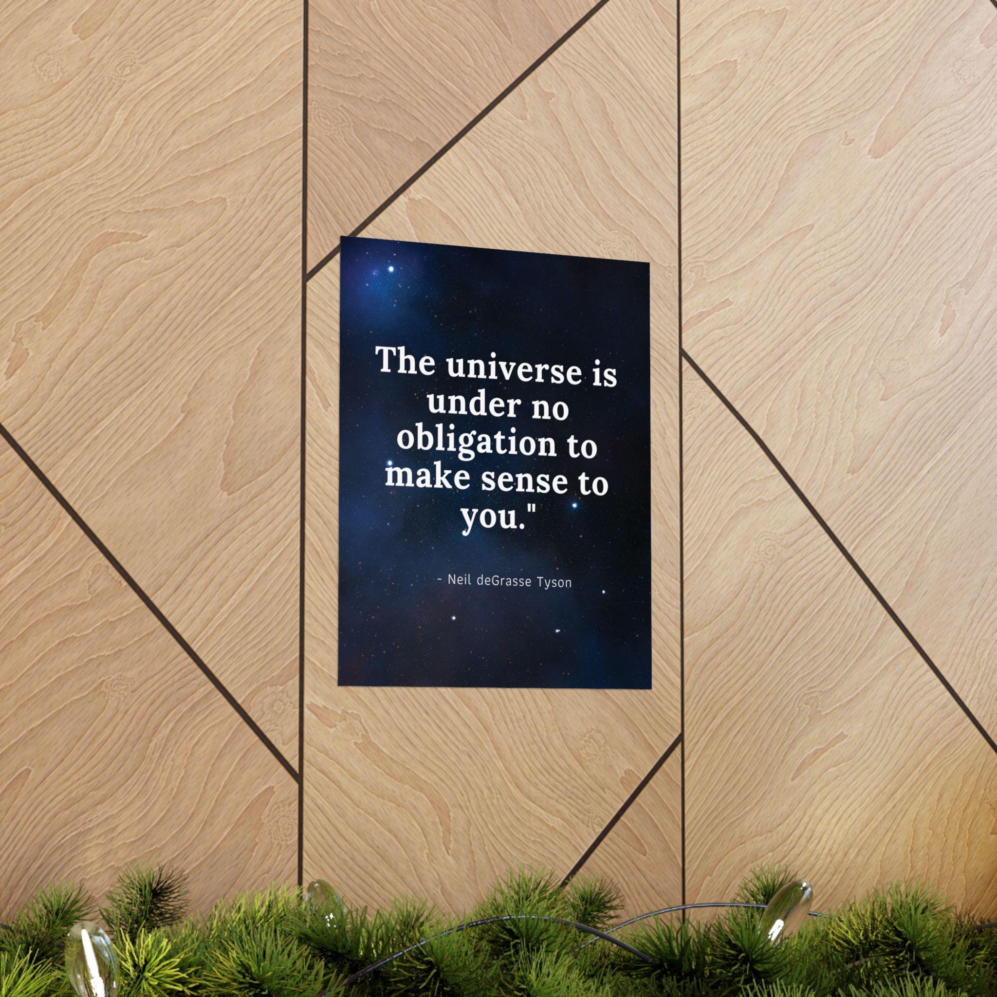 Inspiring Neil Degrasse Tyson Quote Poster - Cosmic Art for Science ...