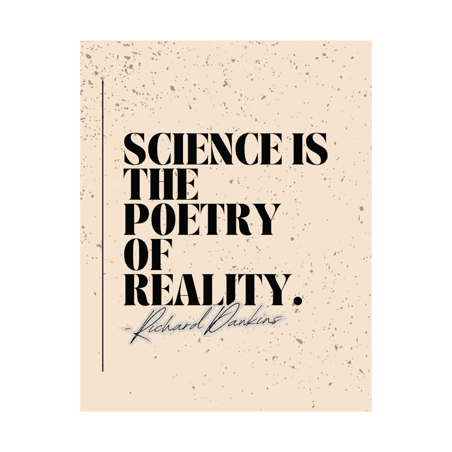 Inspirational Richard Dawkins Poster, Science Quote Wall Art ...