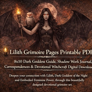 May include: Digital download featuring a dark goddess illustration with bat wings, an owl, and a torch. Text reads "Lilith Grimoire Pages Printable PDF" and describes a dark goddess guide, shadow work journal, and devotional witchcraft digital download.