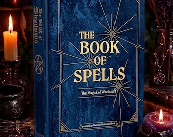 The Book of Spells: Magick of Witchcraft Hardcover Guide, Beginner (Jamie Della)