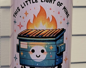 Dumpster fire "This little light of mine" funny can glass with lid and straw, Ombre Can Glass- Christmas, Birthday, funny secret santa