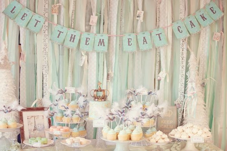 Let Them Eat Cake Banner Bridal Shower Wedding Decor French Marie Antoinette Party Sign Birthday Banner Baby Shower image 1