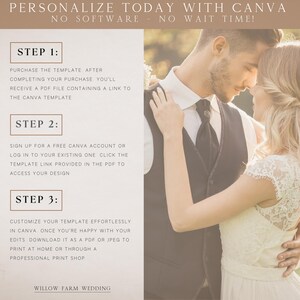Pu&ograve; includere: Una grafica con istruzioni su come personalizzare un modello di invito di nozze usando Canva. La grafica presenta una coppia che si abbraccia e il testo "PERSONALIZE TODAY WITH CANVA NO SOFTWARE - NO WAIT TIME!" in alto. I passaggi sono numerati da 1 a 3. Il testo del passaggio 1 dice "PURCHASE THE TEMPLATE AFTER COMPLETING YOUR PURCHASE YOU'LL RECEIVE A PDF FILE CONTAINING A LINK TO THE CANVA TEMPLATE". Il testo del passaggio 2 dice "SIGN UP FOR A FREE CANVA ACCOUNT OR LOG IN TO YOUR EXISTING ONE CLICK THE TEMPLATE LINK PROVIDED IN THE PDF TO ACCESS YOUR DESIGN". Il testo del passaggio 3 dice "CUSTOMIZE YOUR TEMPLATE EFFORTLESSLY IN CANVA ONCE YOU'RE HAPPY WITH YOUR EDITS DOWNLOAD IT AS A PDF OR JPEG TO PRINT AT HOME OR THROUGH A PROFESSIONAL PRINT SHOP". La grafica include anche il testo "WILLOW FARM WEDDING" in basso.