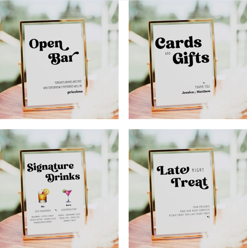 May include: Four gold-framed signs with white backgrounds and black text. The signs read "Open Bar", "Cards and Gifts", "Signature Drinks", and "Late Night Treat".