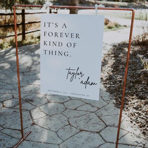 Cartello di benvenuto per matrimonio minimalista modificabile, è una cosa per sempre, cartello di benvenuto moderno boho, elegante cartellone stampabile per cerimonia