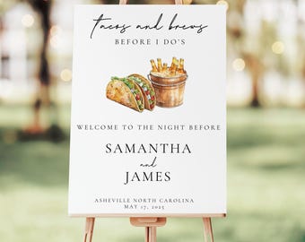 Tacos and Brews Before I Dos Welcome Sign Tacos Rehearsal Dinner Welcome Sign Beer Rehearsal Dinner Brewery Welcome Sign Template