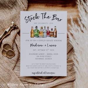 May include: A wedding shower invitation with the text "Stock The Bar" and watercolor illustrations of various liquor bottles. The invitation includes the names Madison and Lucas, the date, and location details.