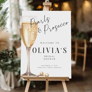 Pearls and Prosecco Bridal Shower Welcome Sign, Elegant Bridal Shower Sign, Champagne Party Decor, Pearls Prosecco Editable Template