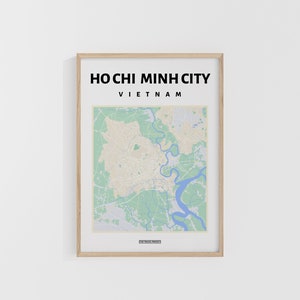 Ho Chi Minh City Map. Vietnam Travel Print. Map of Asia. World Maps. Street Maps. Custom Travel Poster. Backpacker Wall Art.